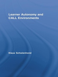 Enlarge image Cover: Learner Autonomy and CALL Environments - Routledge