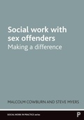 Cover: Social Work with Sex Offenders - Policy Press