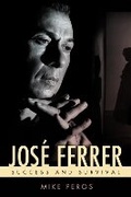 Cover: Jose Ferrer - University Press of Mississippi