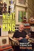 Cover: The Nightcrawler King - University Press of Mississippi