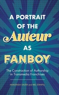 Cover: A Portrait of the Auteur As Fanboy - University Press of Mississippi