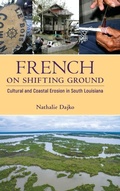 Cover: French on Shifting Ground - University Press of Mississippi