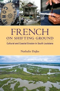 Enlarge image Cover: French on Shifting Ground - University Press of Mississippi