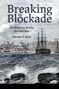 Enlarge image Cover: Breaking the Blockade - University Press of Mississippi