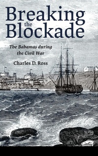 Enlarge image Cover: Breaking the Blockade - University Press of Mississippi