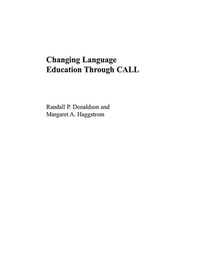 Enlarge image Cover: Changing Language Education Through CALL - Routledge