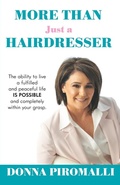 Abbildung von: More Than Just a Hairdresser - LifeSuccess Publishing