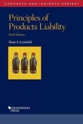 Cover: Principles of Products Liability - West Academic Press