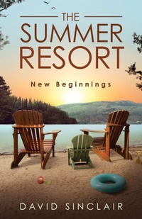 Enlarge image Cover: The Summer Resort - David Sinclair Books