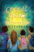 Cover: Crystal Shadows: Gripping New Blood - Olympia Publishers