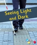 Cover: Seeing Light and Dark - Ransom Publishing