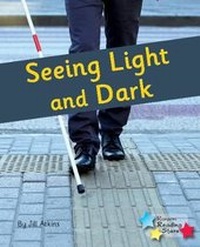 Enlarge image Cover: Seeing Light and Dark - Ransom Publishing