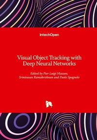Enlarge image Cover: Visual Object Tracking with Deep Neural Networks - IntechOpen