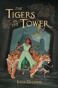 Cover: The Tigers in the Tower - Lion Fiction