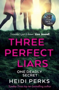Enlarge image Cover: Three Perfect Liars - Arrow Books Ltd