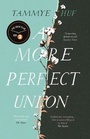 Cover: A More Perfect Union - Myriad Editions