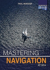 Enlarge image Cover: Mastering Navigation at Sea - Fernhurst Books Limited