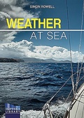 Cover: Weather at Sea - Fernhurst Books Limited