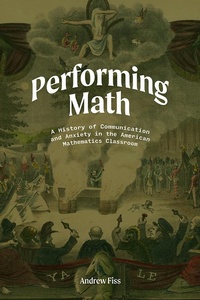 Abbildung von: Performing Math - Rutgers University Press