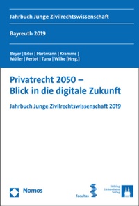 Abbildung von: Privatrecht 2050 - Blick in die digitale Zukunft - Nomos
