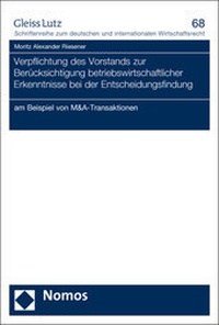 Abbildung von: Verpflichtung des Vorstands zur Beru¨cksichtigung betriebswirtschaftlicher Erkenntnisse bei der Entscheidungsfindung - Nomos