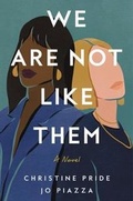 Cover: We Are Not Like Them - William Morrow & Company