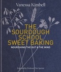 Cover: The Sourdough School: Sweet Baking - Kyle Books