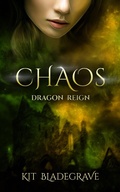 Cover: Chaos (Dragon Reign, #4) - KitBla
