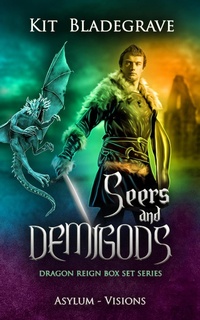 Enlarge image Cover: Seers and Demigods (Dragon Reign Box Set, #2) - KitBla