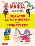 Cover: How to Create Manga: Drawing Action Scenes and Characters - Tuttle Publishing