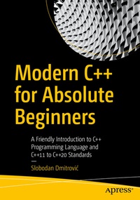 Enlarge image Cover: Modern C++ for Absolute Beginners - Apress