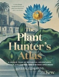 Cover: The Plant-Hunter's Atlas - Greenfinch