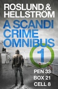 Cover: Roslund and Hellstr&ouml;m: A Scandi Crime Omnibus 1 - Quercus