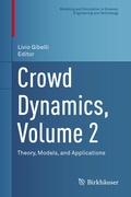 Cover: Crowd Dynamics, Volume 2 - Birkh&auml;user