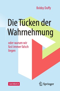 Abbildung von: Die Tücken der Wahrnehmung - Springer