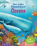 Cover: Mein gro&szlig;es Klappenbuch - Ozeane - Ullmann Medien