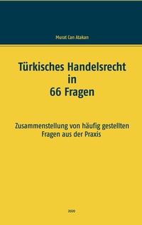 Abbildung von: Türkisches Handelsrecht in 66 Fragen - BoD - Books on Demand