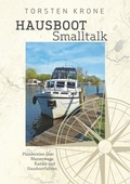 Cover: Hausboot Smalltalk - BoD - Books on Demand
