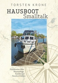 Abbildung von: Hausboot Smalltalk - BoD - Books on Demand