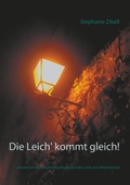Cover: Die Leich' kommt gleich! - Books on Demand