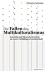 Cover: Die Fallen des Multikulturalismus - Rotpunktverlag