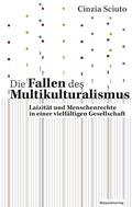 Cover: Die Fallen des Multikulturalismus - Rotpunktverlag