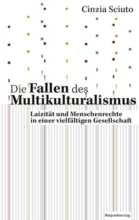 Enlarge image Cover: Die Fallen des Multikulturalismus - Rotpunktverlag