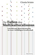 Cover: Die Fallen des Multikulturalismus - Rotpunktverlag