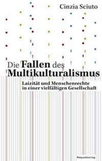 Enlarge image Cover: Die Fallen des Multikulturalismus - Rotpunktverlag