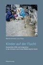 Cover: Kinder auf der Flucht - Rotpunktverlag