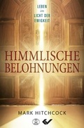 Cover: Himmlische Belohnungen - Christliche Verlagsgesellschaft