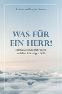Enlarge image Cover: Was für ein Herr - Christliche Verlagsgesellschaft