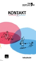 Cover: FM4 Wortlaut 20. Kontakt - Luftschacht