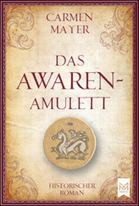 Enlarge image Cover: Das Awaren-Amulett - MAXIMUM Verlag